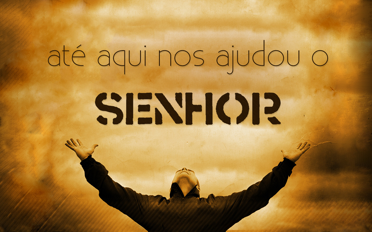 Até Aqui! | Wallpapers Cristãos