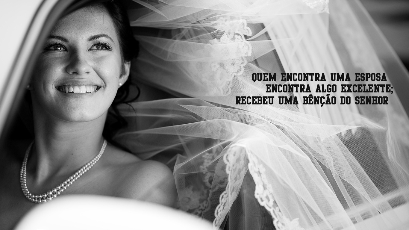 wallpaper cristao hd quem encontra esposa algo excelente bênção Senhor noiva sorrindo carro_1366x768